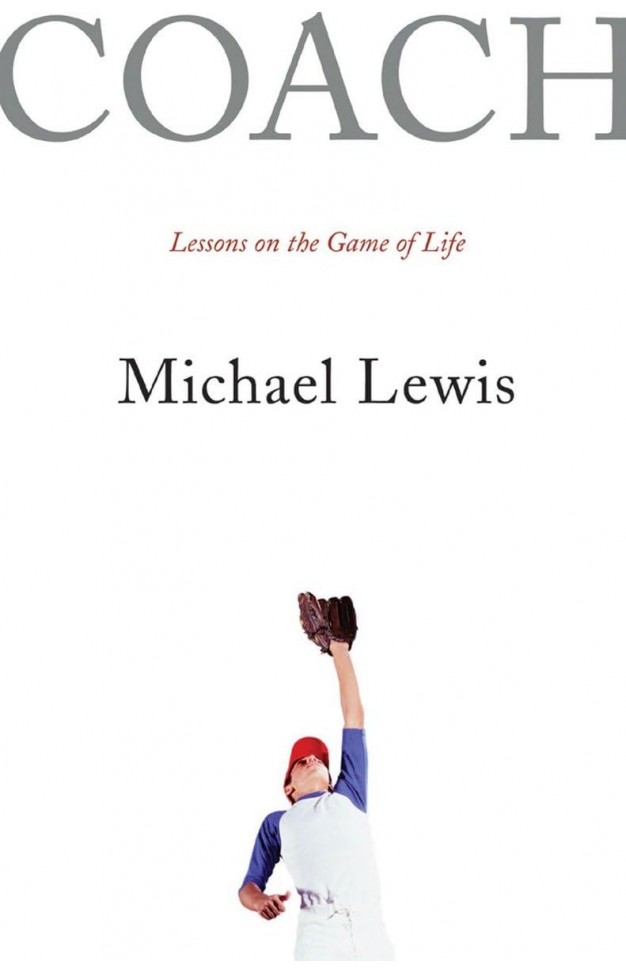 Coach: Lessons on the Game of Life