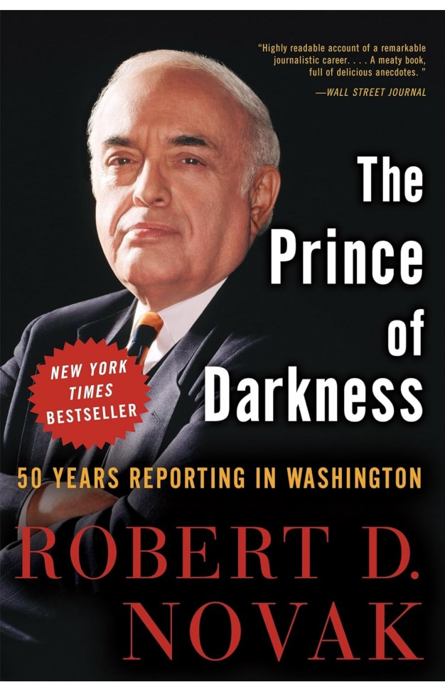 The Prince of Darkness: 50 Years Reporting in Washington