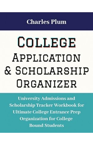 College Application and Scholarship  Organizer