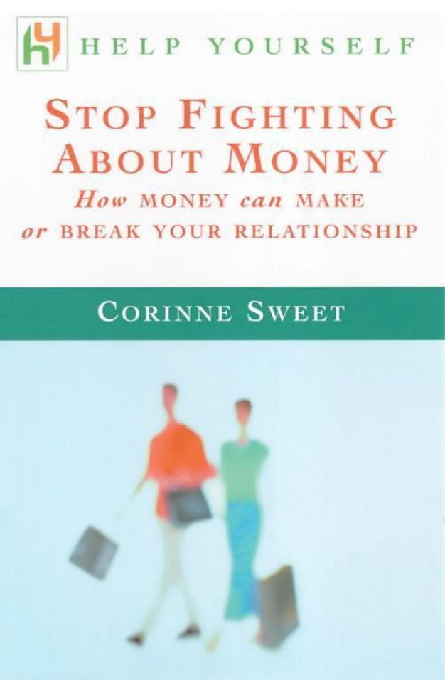 Help Yourself Stop Fighting About Money