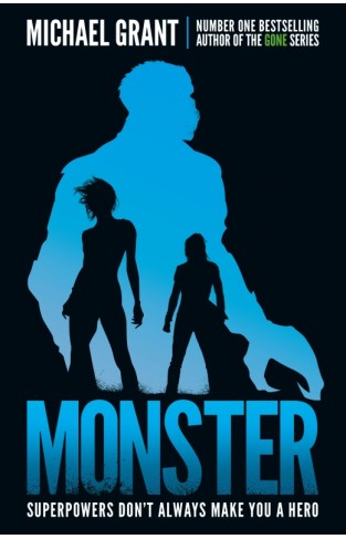 Monster The GONE series may be over but its not the end of the story The Monster Series