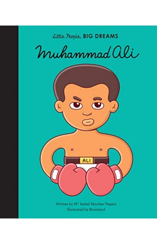 Muhammad Ali (Little People, BIG DREAMS)