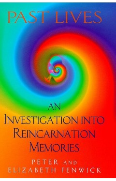 PAST LIVES - An Investigation into Reincarnation Memories