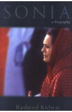 Sonia : A Biography