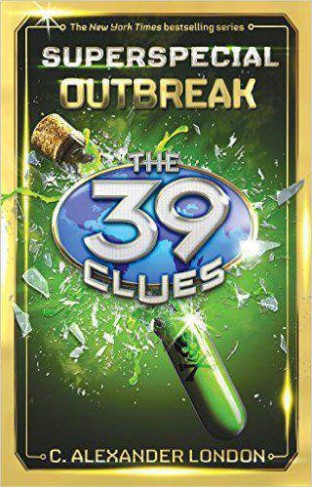 Outbreak (The 39 Clues: Super Special, Book 1)