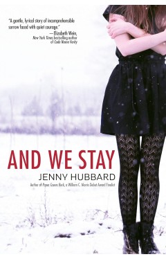 And We Stay