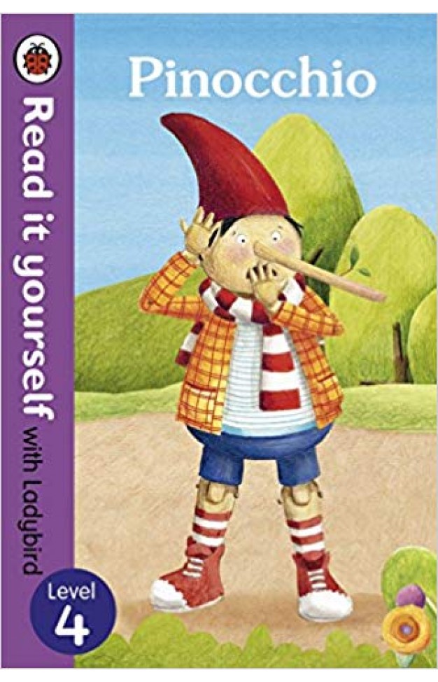 Pinocchio - Read it yourself with Ladybird: Level 4 