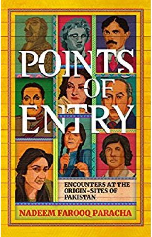 Points of Entry Encounters at the Origin Sites of Pakistan