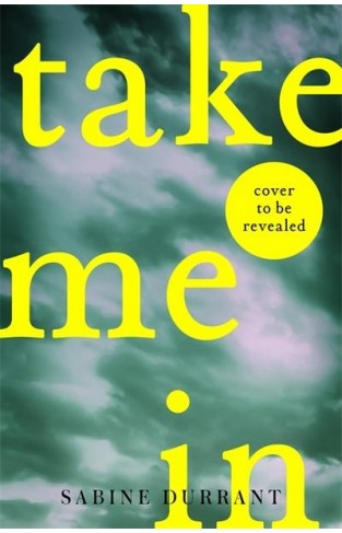 Take Me In