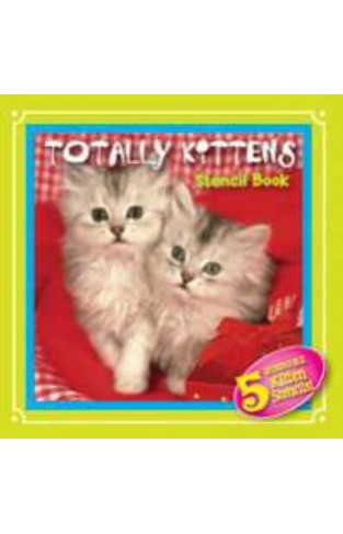 Totally Kittens Stencil Book
