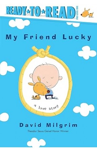 My Friend Lucky  Ready to Read Pre Level 1  PB