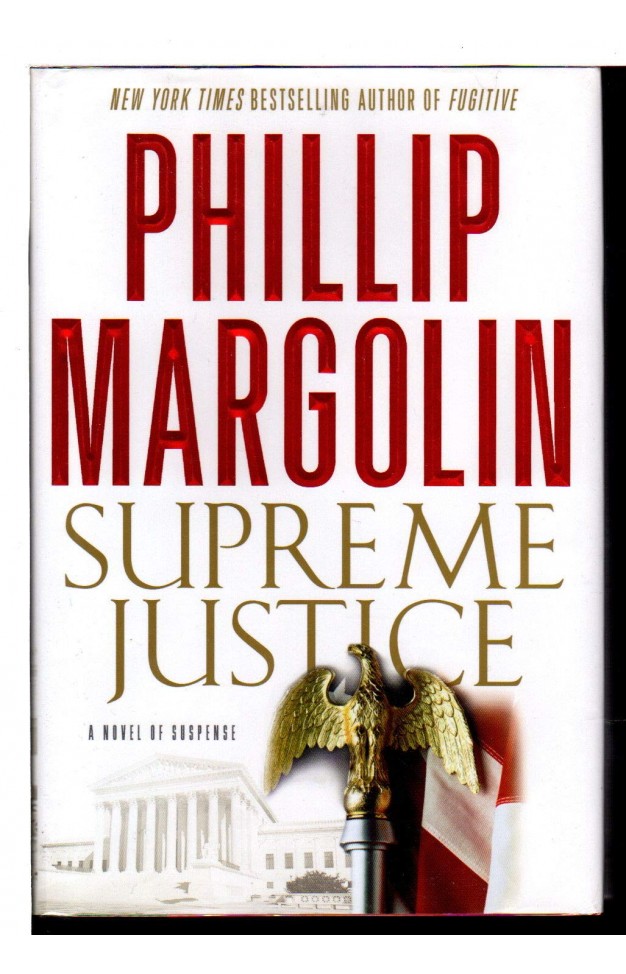 Supreme Justice: A Novel of Suspense