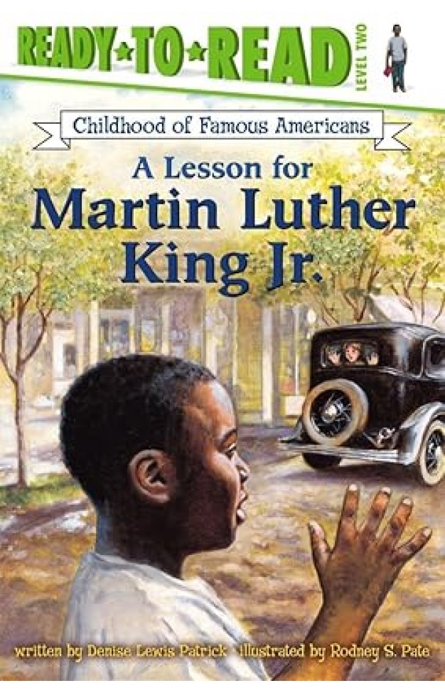 A Lesson for Martin Luther King Jr  Ready to Read Level 2  PB