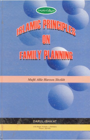 ISLAMIC PRINICIPLES ON FAMILY PALNNING 