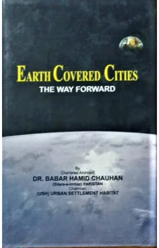 EARTH COVERD CITIES THE WAY FORWARD