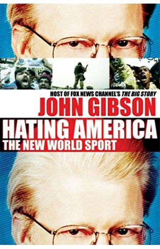 Hating America: The New World Sport Paperback – 1 April 2005
