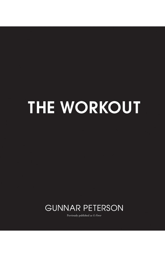 The Workout: Core Secrets from Hollywood's #1 Trainer