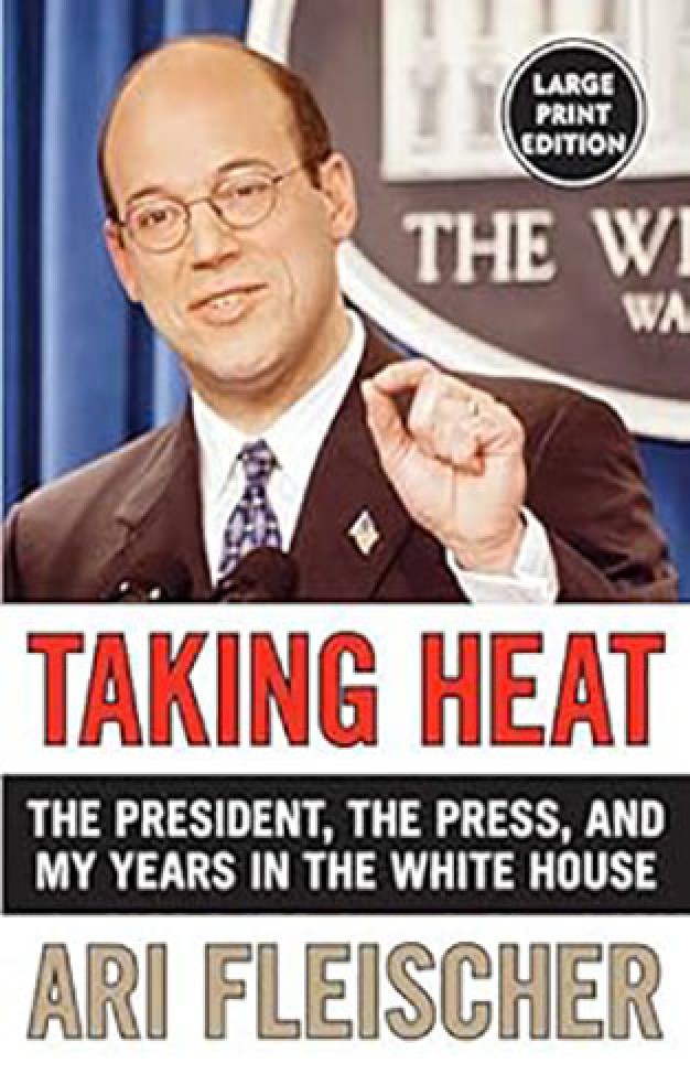 Taking Heat: The President, the Press, and My Years In The White House 