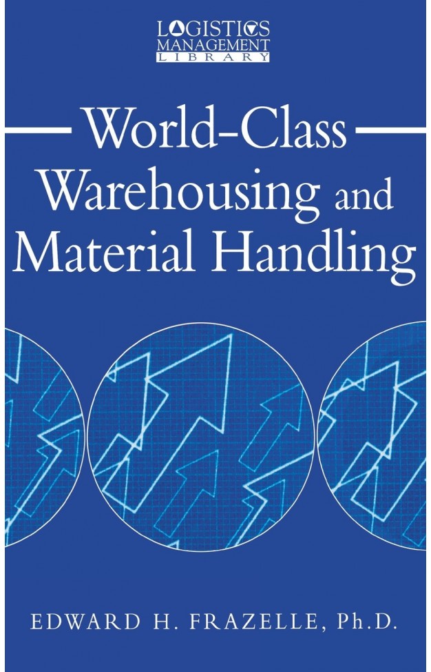 World-Class Warehousing and Material Handling