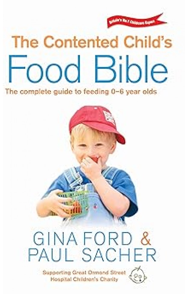The Contented Child's Food Bible