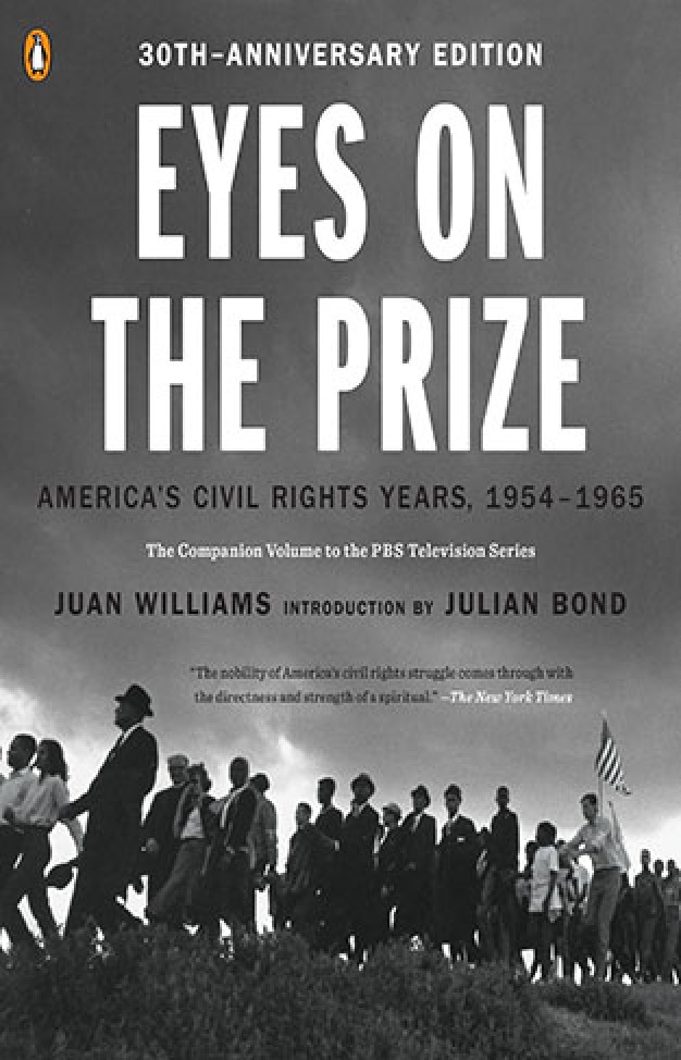 Eyes on the Prize : Americas Civil Rights Years 1954-1965