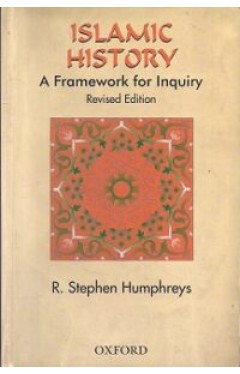 Islamic History - A Framework for Inquiry