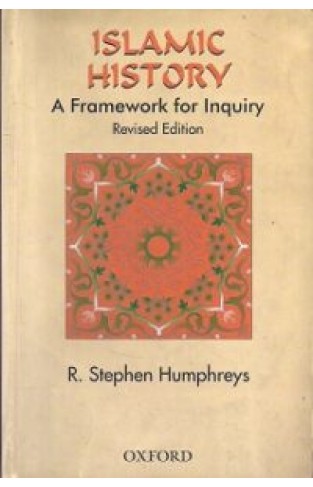 Islamic History - A Framework for Inquiry