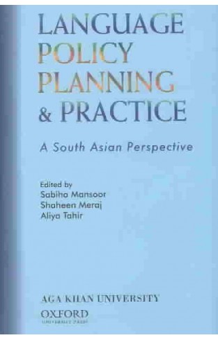 Language Policy, Planning and Practice: A South Asian Perspective Hardcover – 11 Mar. 2004