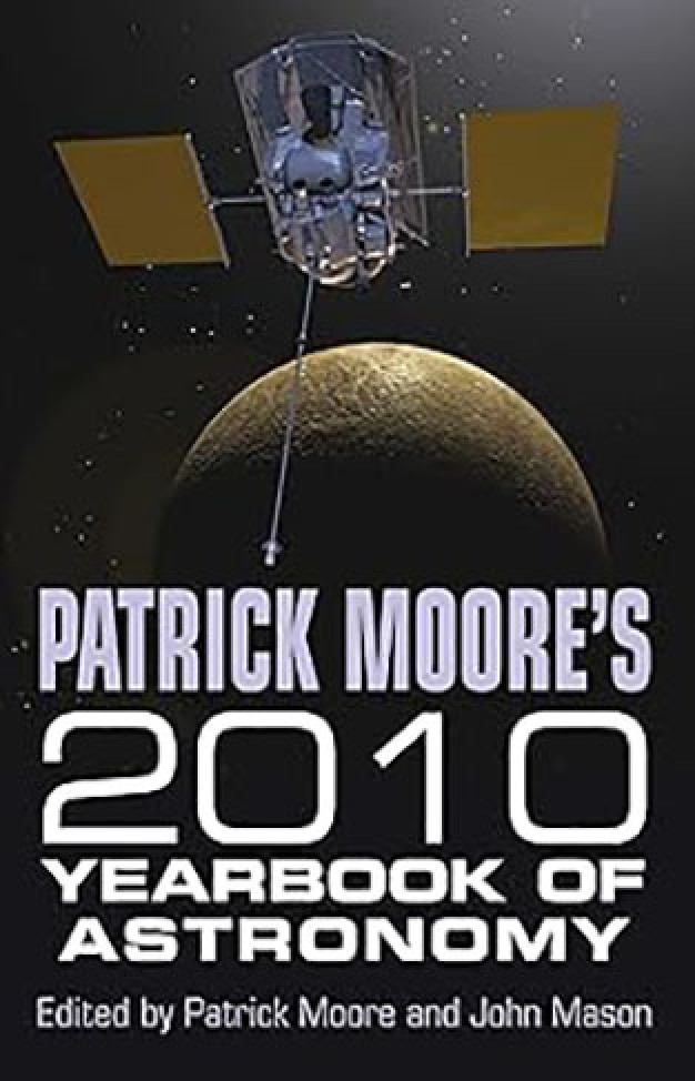 Patrick Moore's 2010 Yearbook of Astronomy