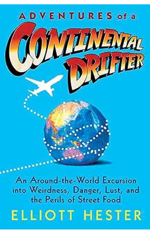 Adventures of a Continental Drifter