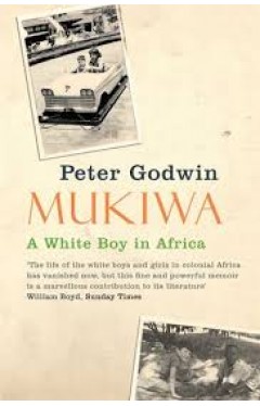 Mukiwa: A White Boy in Africa