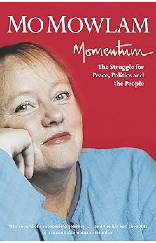 Momentum : The Struggle for Peace, Politics and the People