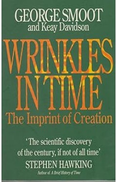 Wrinkles in Time : Imprint of Creation