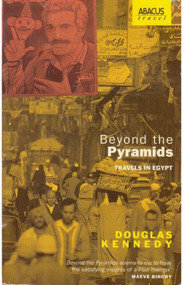 Beyond The Pyramids: Travels in Egypt
