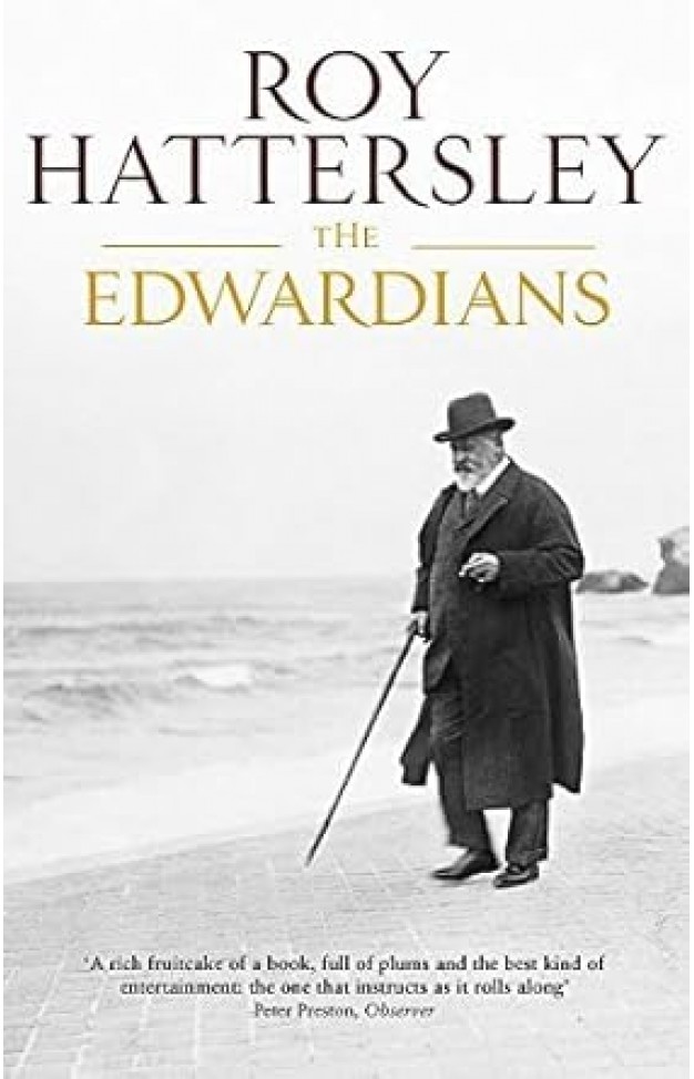 The Edwardians: Biography of the Edwardian Age (Paperback) - Common