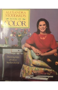 Alexandra Stoddard's Book of Color