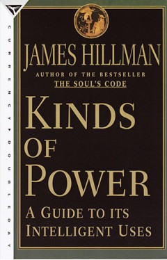 Kinds of Power: A Guide to its Intelligent Uses 