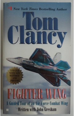 Fighter Wing: A Guided Tour of an Air Force Combat Wing