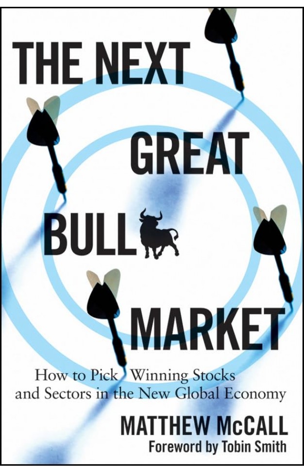 The Next Great Bull Market: 