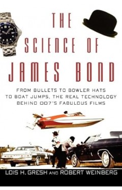 The Science of James Bond