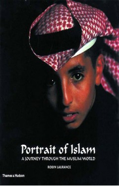 Portrait of Islam: A Journey Through the Muslim World 