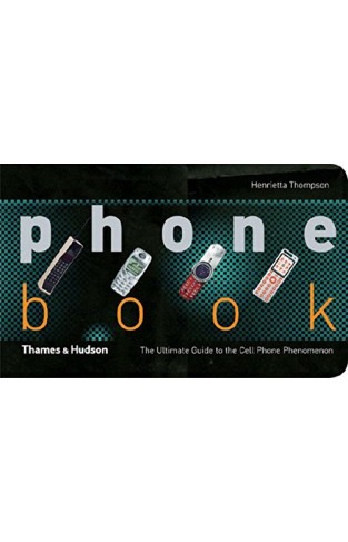 Phone Book - A Handy Guide to the World's Favourite Invention