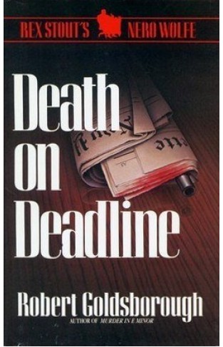 Death on Deadline - A Nero Wolfe Mystery