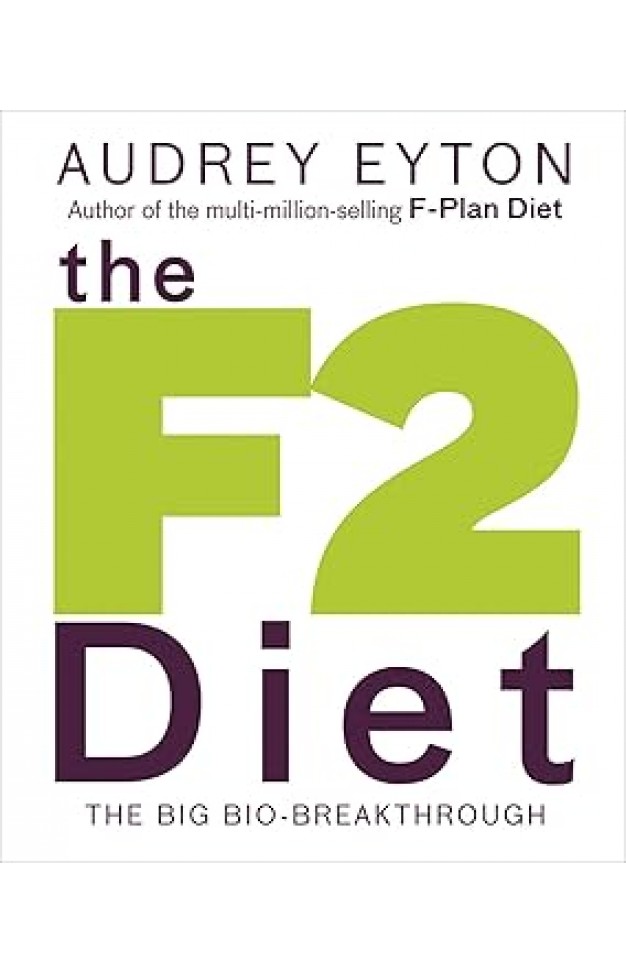 The F2 Diet