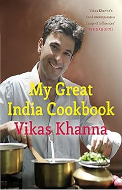 My Great India Cookbook