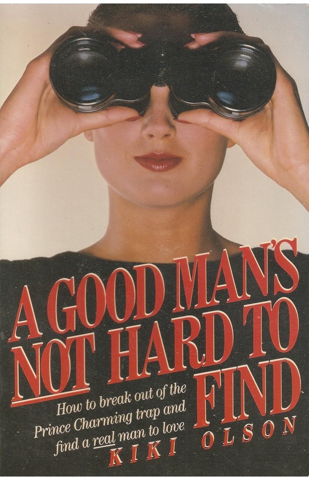 A Good Man's Not Hard to Find