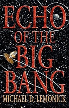Echo of the Big Bang