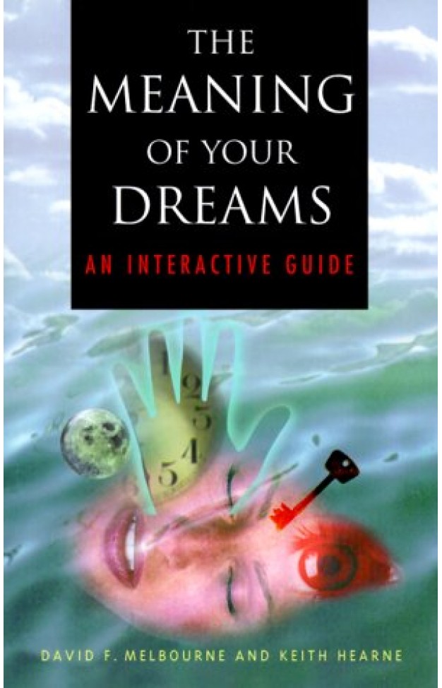 The Meaning of Your Dreams: 