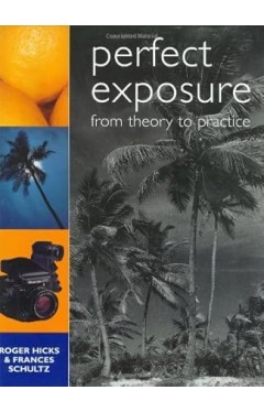 Perfect Exposure : From Theory to Practice