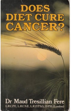 Does Diet Cure Cancer?